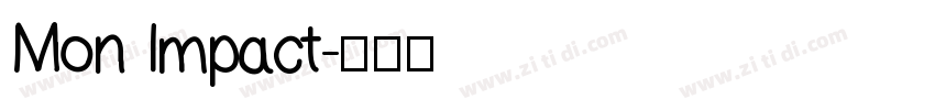 Mon Impact字体转换